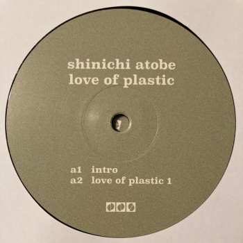 2LP Shinichi Atobe: Love Of Plastic