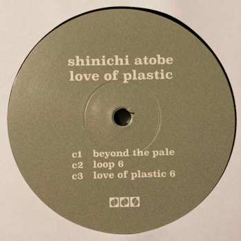 2LP Shinichi Atobe: Love Of Plastic