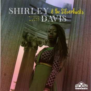 CD Shirley Davis & The SilverBacks: Wishes & Wants