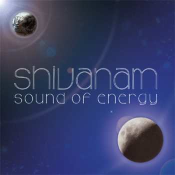 CD Shivanam: Sound Of Energy