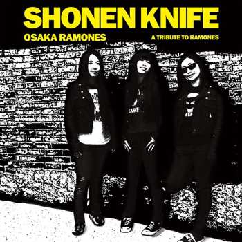 Album Shonen Knife: Osaka Ramones