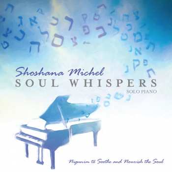 CD Shoshana Michel: Soul Whispers