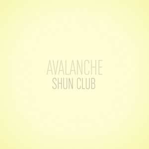 CD Shun Club: Avalanche