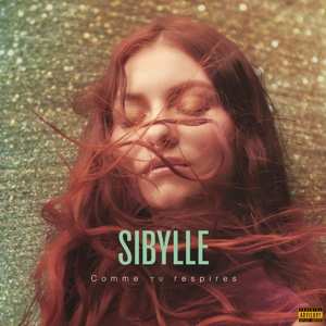 LP Sibylle: Comme Tu Respires