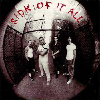 SP Sick Of It All: Sick Of It All