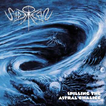 CD Siderean: Spilling The Astral Chalice