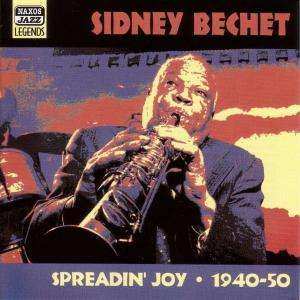 CD Sidney Bechet: Spreadin' Joy: 1940-50