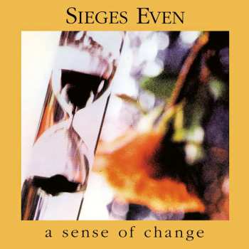 CD Sieges Even: A Sense Of Change