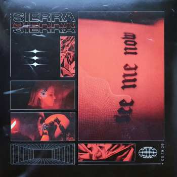 Album Sierra: See Me Now