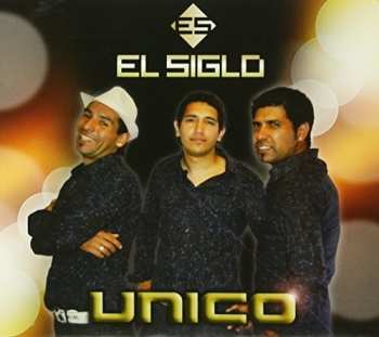 CD Siglo El: Unico