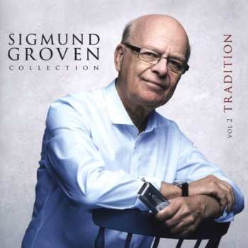 CD Sigmund Groven: Collection Vol.2 Tradition