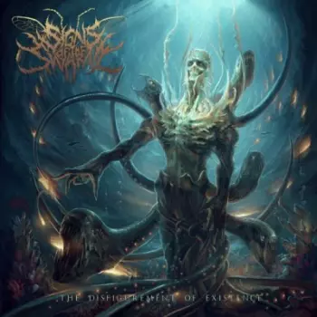 The Disfigurement Of Existence