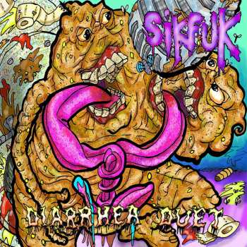 CD Sikfuk: Diarrhea Duet