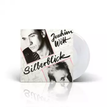 Joachim Witt: Silberblick