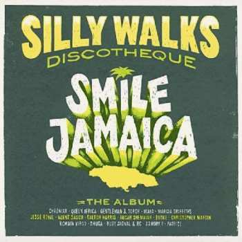 CD Silly Walks Discotheque: Smile Jamaica