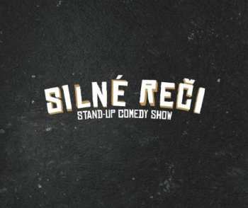 CD Various: Silné reči. Zlaté hity desaťročia: St