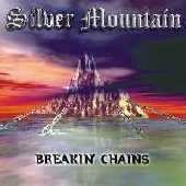 CD Silver Mountain: Breakin' Chains