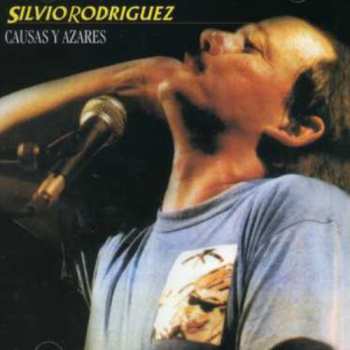 Album Silvio Rodríguez: Causas Y Azares