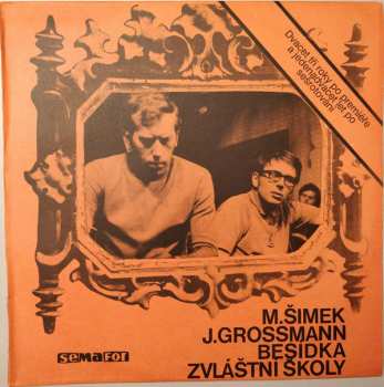 Album Šimek & Grossmann: Besídka Zvláštní Školy