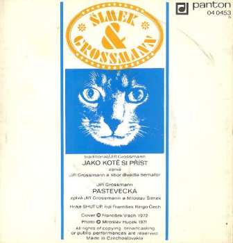 SP Šimek & Grossmann: Jako Kotě Si Příst / Pastevecká