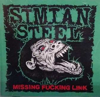 Album Simian Steel: Missing Fucking Link