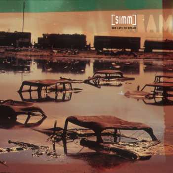 LP Simm: Too Late To Dream