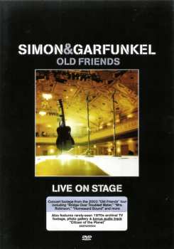 DVD Simon & Garfunkel: Old Friends - Live On Stage