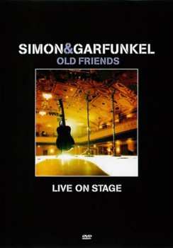 DVD Simon & Garfunkel: Old Friends - Live On Stage