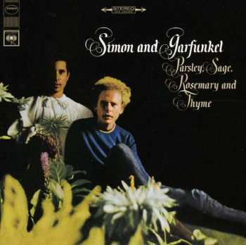 CD Simon & Garfunkel: Parsley, Sage, Rosemary & Thyme