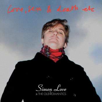 LP Simon Love: Love, Sex and Death etc