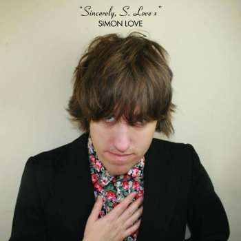 LP Simon Love: "Sincerely, S.Love x"