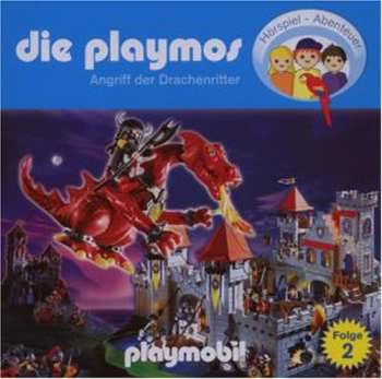 Album Simon X. Rost: Die Playmos - Folge 2 - Angriff Der Drachenritter