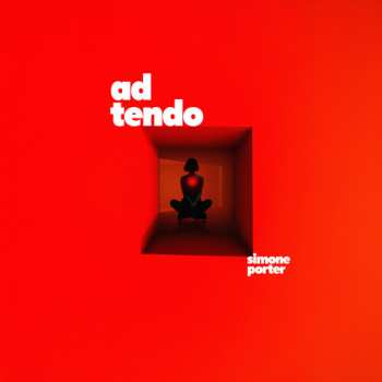CD Simone Porter: Ad Tendo