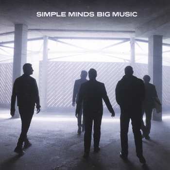 2CD/DVD/Box Set Simple Minds: Big Music DLX | LTD