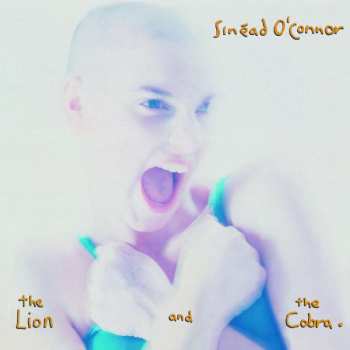 CD Sinéad O'Connor: The Lion And The Cobra