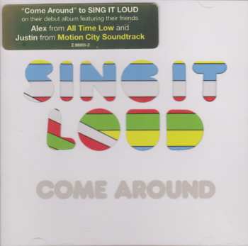 CD Sing It Loud: Come Around