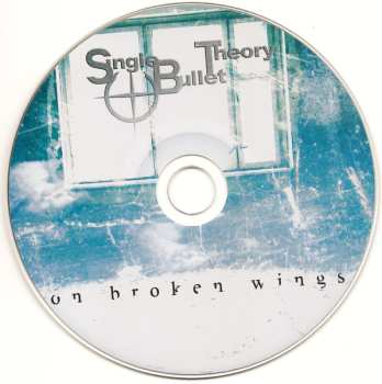 CD Single Bullet Theory: On Broken Wings