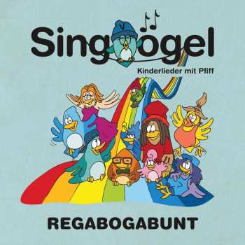 CD/DVD Singvögel: Regabogabunt
