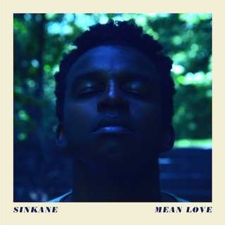 LP Sinkane: Mean Love
