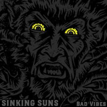 CD Sinking Suns: Bad Vibes