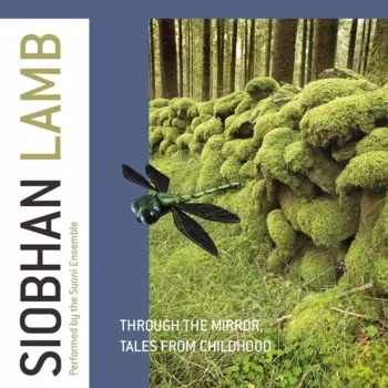 Through the Mirror; Tales from Childhood