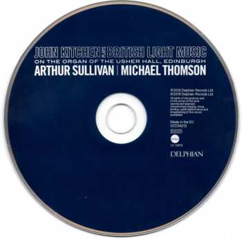 CD Sir Arthur Sullivan: John Kitchen Plays British Light Music (On The Organ Of The Usher Hall, Edinburgh)