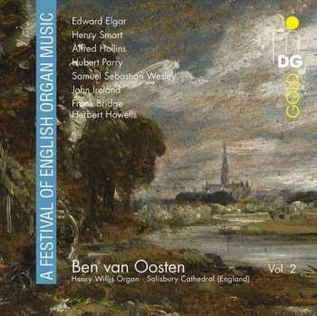 CD Sir Edward Elgar: Ben Van Oosten - A Festival Of English Organ Music Vol.2