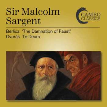 2CD Antonín Dvořák: The Damnation Of Faust : Te Deum