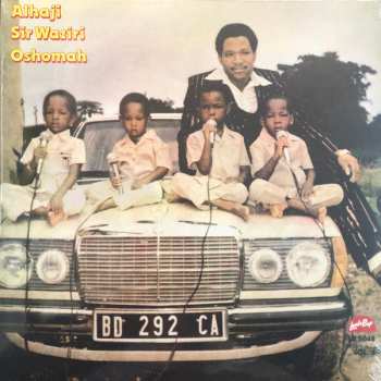 LP Sir Waziri Oshomah And His Traditional Sound Makers: Vol. 4