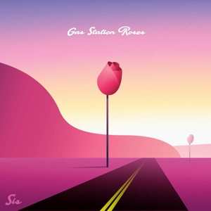 Album Sis: Gas Station Roses
