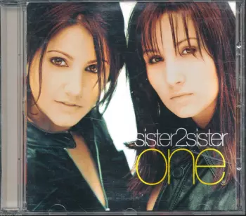 Sister 2 Sister: One