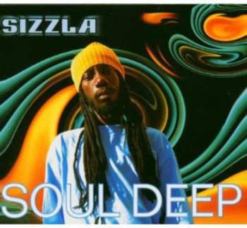 Album Sizzla: Soul Deep