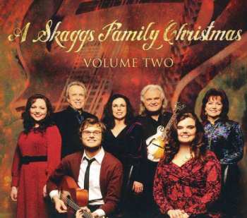 CD/DVD Skaggs Family: A Skaggs Family Christmas (Volume Two)