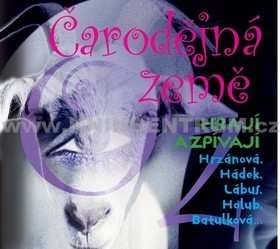 CD Hrzánová Bára: Škápíková, Suchý: Čarodějná země Oz